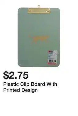 Dollarama Plastic Clip Board With Printed Design offer
