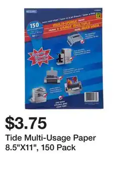 Dollarama Tide Multi-Usage Paper 8.5X11, 150 Pack offer