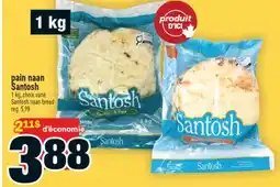 Super C pain naan Santosh | Santosh naan bread offer