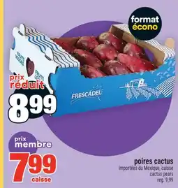 Super C poires cactus | cactus pears offer