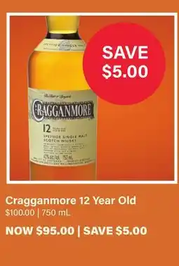 LCBO Cragganmore 12 Year Old offer