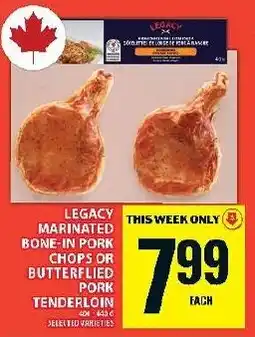 Food Basics Legacy marinated bone-in pork chops or butterflied pork tenderloin offer