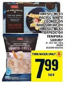 Food Basics Irresistibles pacific white cooked or raw shrimp or irresistibles torpedo or tempura shrimp offer