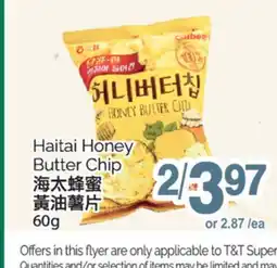 T&T Supermarket HAITAI HONEY BUTTER CHIP, 60G offer