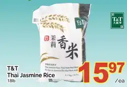 T&T Supermarket T & T THAI JASMINE RICE, 18LB offer