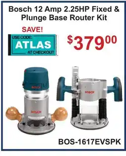Atlas Tools & Machinery Bosch 12 Amp 2.25HP Fixed & Plunge Base Router Kit offer