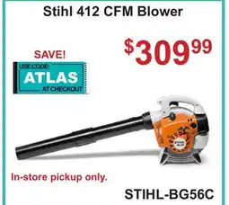 Atlas Tools & Machinery Stihl 412 CFM Blower offer