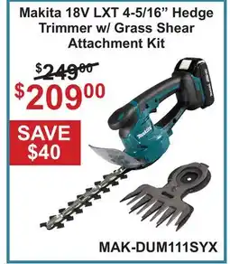 Atlas Tools & Machinery Makita 18V LXT 4-5/16 Hedge Trimmer w/ Grass Shear Attachment Kit offer