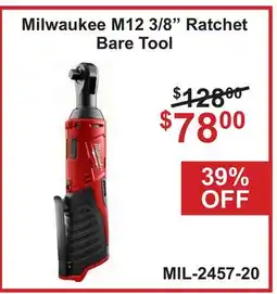 Atlas Tools & Machinery Milwaukee M12 3/8 Ratchet Bare Tool offer