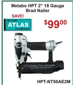 Atlas Tools & Machinery Metabo HPT 2 18 Gauge Brad Nailer offer