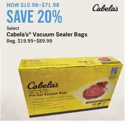 Cabela's Select Cabela's Vacuum Sealer Bags offer
