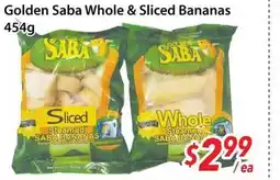 Bestco Food Mart Golden Saba Whole & Sliced Bananas offer