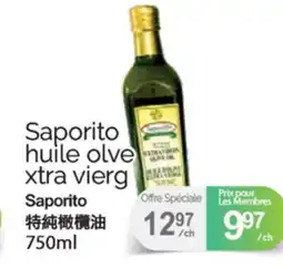 T&T Supermarket SAPORITO HUILE OLVE XTRA VIERG , 750 ML offer