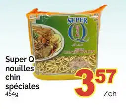 T&T Supermarket SUPER Q NOUILLES CHIN SPÉCIALES, 454g offer