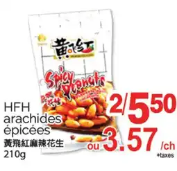 T&T Supermarket HFH ARACHIDES ÉPICÉES, 210g offer