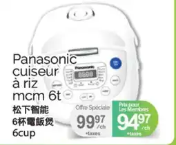 T&T Supermarket PANASONIC CUISEUR À RIZ MCM 6T, 6 CUP offer