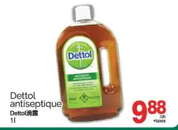 T&T Supermarket DETTOL ANTISEPTIQUE, 1l offer