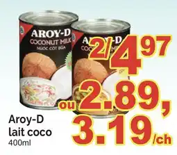 T&T Supermarket AROY-D LAIT COCO, 400ML offer