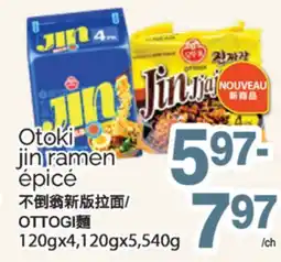 T&T Supermarket OTOKI JIN RAMEN ÉPICÉ, 120GX4, 120GX5, 540G offer
