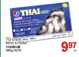 T&T Supermarket TG CREVT BLNC S/TÊTE, 380G,16/20 offer