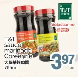 T&T Supermarket T&T SAUCE MARINADE CORÉENNE, 765 ML offer