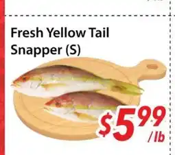Bestco Food Mart Fresh Yellow Tail Snapper (S) offer