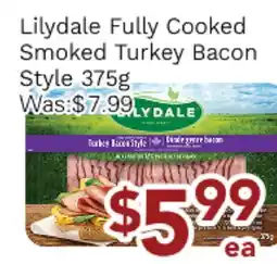 Ample Food Market Lilydale Fully Cooked Smoked Turkey Bacon Style offer