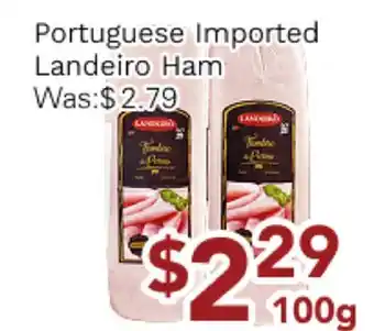 Ample Food Market Portuguese Imported Landeiro Ham offer