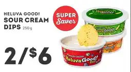 IGA Heluva good! sour cream dips offer
