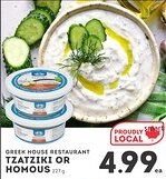 IGA Greek house restaurant tzatziki or homous offer