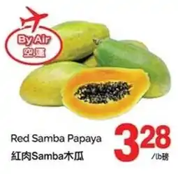 T&T Supermarket Red samba papaya offer