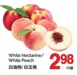 T&T Supermarket White nectarine white peach offer