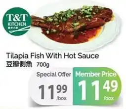 T&T Supermarket Tilapia fish with hot sauce offer