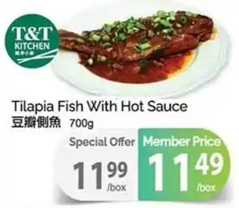 T&T Supermarket Tilapia fish with hot sauce offer