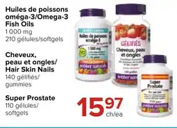 Accès pharma Omega-3 Fish Oils 1 000 mg 210 softgels, Hair Skin Nails 140 gummies, Super Prostate 110 softgels offer
