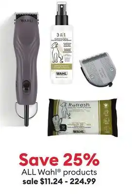 Petsmart Save 25% ALL Wahl Brand items offer