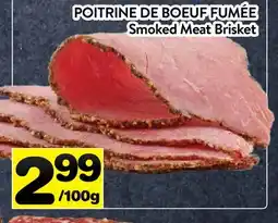 Supermarché PA POITRINE DE BOEUF FUMÉE | Smoked Meat Brisket offer