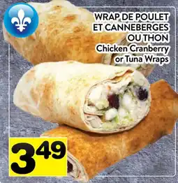Supermarché PA WRAP DE POULET ET CANNEBERGES OU THON | Chicken Cranberry or Tuna Wraps offer
