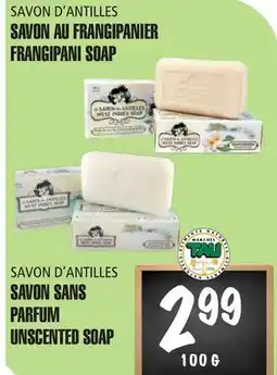 Marches Tau SAVON AU FRANGIPANIER SAVON D'ANTILLES offer