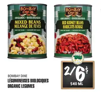 Marches Tau LÉGUMINEUSES BIOLOGIQUES BOMBAY DINE offer