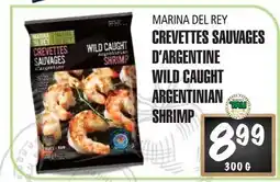 Marches Tau CREVETTESSAUVAGES D'ARGENTINE MARINA DEL REY offer