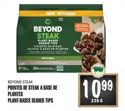 Marches Tau POINTES DE STEAK A BASE DE PLANTES BEYOND STEAK offer