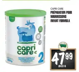 Marches Tau PRÉPARATIONPOUR NOURRISSONS INFANTFORMULA CAPRI CARE offer