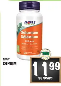 Marches Tau NOW SELENIUM offer