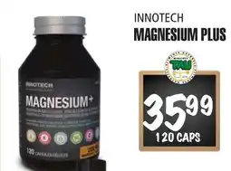 Marches Tau INNOTECH MAGNESIUM PLUS offer