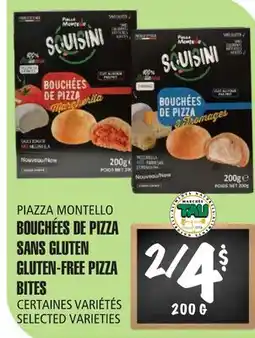 Marches Tau PIAZZA MONTELLO BOUCHÉES DE PIZZA SANS GLUTEN offer
