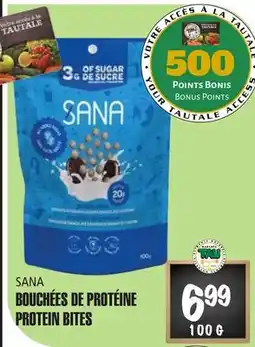 Marches Tau BOUCHÉES DE PROTÉINE SANA offer