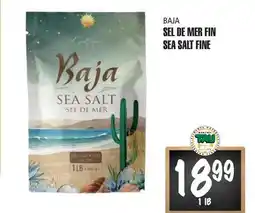 Marches Tau SEL DE MER FIN BAJA offer