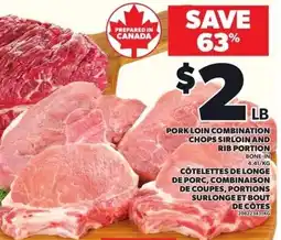 Loblaws Pork loin combination chops sirloin and rib portion offer