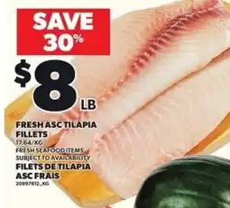 Loblaws Fresh ASC tilapia fillets offer